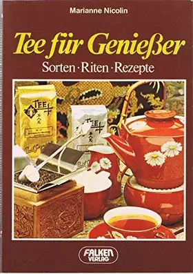 Couverture du produit · Tee für Genießer.