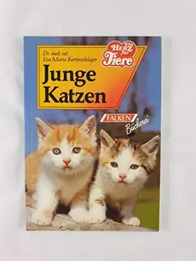 Couverture du produit · Junge Katzen. ( Die Tiersprechstunde).