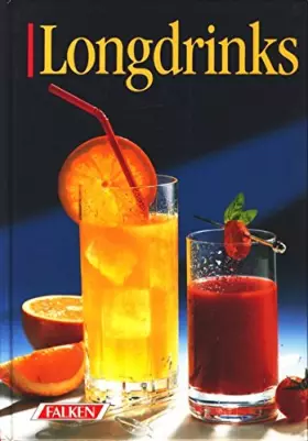 Couverture du produit · Longdrinks. Mit und ohne Alkohol