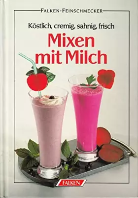 Couverture du produit · Mixen mit Milch