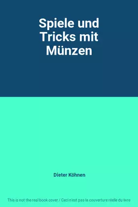Couverture du produit · Spiele und Tricks mit Münzen