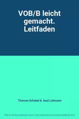 Couverture du produit · VOB/B leicht gemacht. Leitfaden