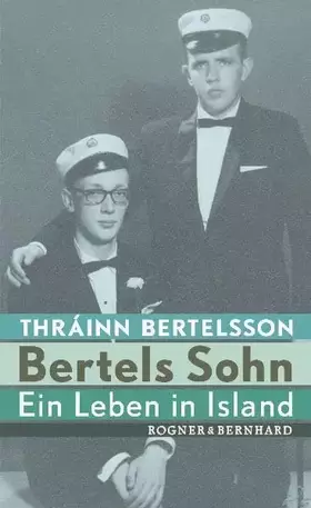 Couverture du produit · Bertels Sohn: Ein Leben in Island
