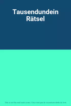 Couverture du produit · Tausendundein Rätsel