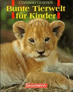 Couverture du produit · Bunte Tierwelt für Kinder