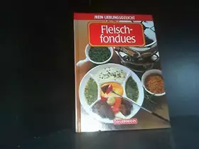 Couverture du produit · Mein Lieblingsgericht - Fleischfondues