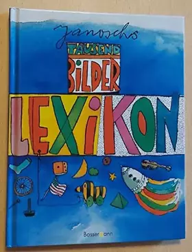 Couverture du produit · Janoschs Tausend-Bilder-Lexikon