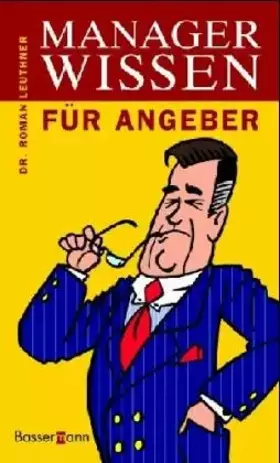 Couverture du produit · Managerwissen für Angeber
