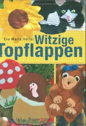 Couverture du produit · Witzige Topflappen