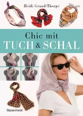 Couverture du produit · Chic mit Tuch & Schal