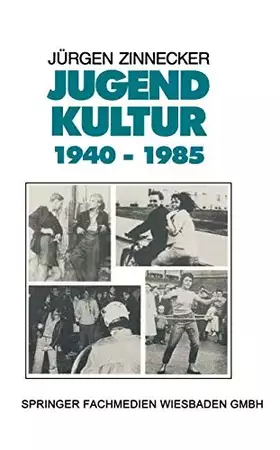 Couverture du produit · Jugendkultur 1940 – 1985