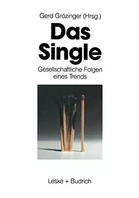 Couverture du produit · Das Single: Gesellschaftliche Folgen eines Trends