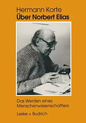 Couverture du produit · Über Norbert Elias: Das Werden eines Menschenwissenschaftlers
