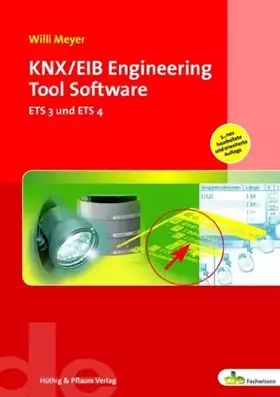 Couverture du produit · KNX/EIB Engineering Tool Software: ETS 3 und ETS 4 (de-Fachwissen)