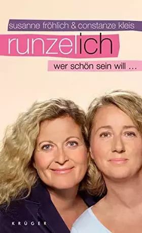 Couverture du produit · Runzel-Ich: Wer schön sein will . . .