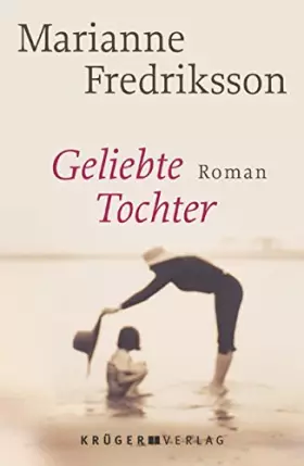 Couverture du produit · Geliebte Tochter.