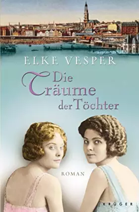 Couverture du produit · Die Träume der Töchter: Roman