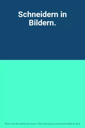 Couverture du produit · Schneidern in Bildern.
