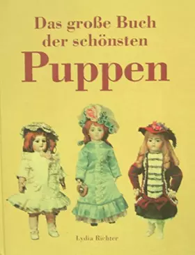 Couverture du produit · Das große Buch der schönsten Puppen