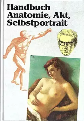 Couverture du produit · Handbuch Anatomie, Akt, Selbstportrait