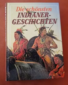 Couverture du produit · Die schönsten Indianergeschichten