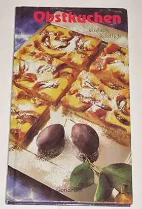 Couverture du produit · Obstkuchen. Einfach köstlich