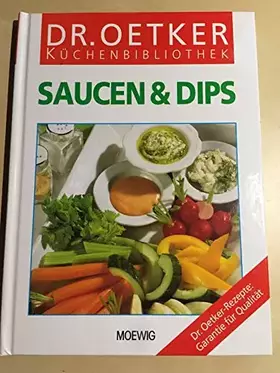 Couverture du produit · Saucen & Dips. Dr. Oetker Küchenbibliothek