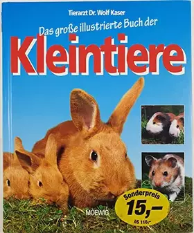 Couverture du produit · Das große illustrierte Buch der Kleintiere