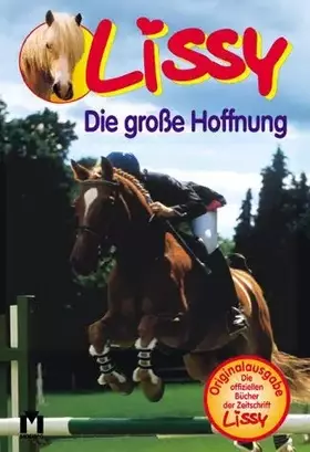 Couverture du produit · Lissy. Die große Hoffnung.