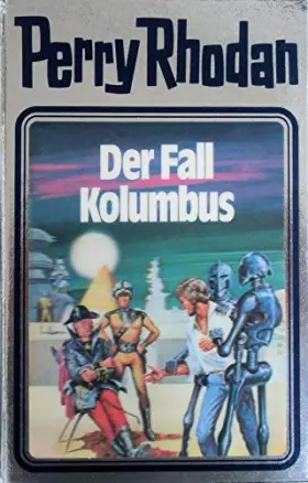Couverture du produit · Perry Rhodan 11. Der Fall Kolumbus