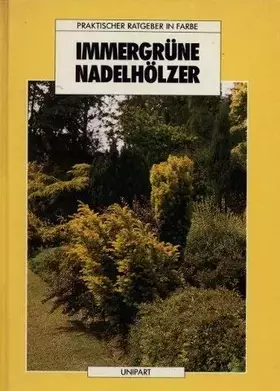 Couverture du produit · Immergrüne Nadelhölzer