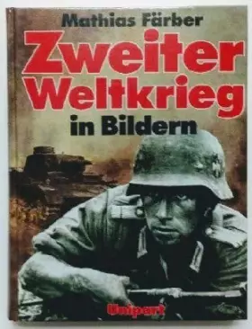 Couverture du produit · Zweiter Weltkrieg in Bildern