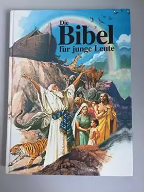Couverture du produit · Die Bibel für junge Leute. (Unipart)