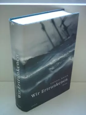 Couverture du produit · Wir Ertrunkenen: Roman