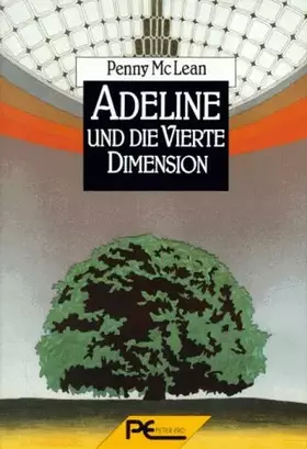 Couverture du produit · Adeline und die Vierte Dimension. Roman.
