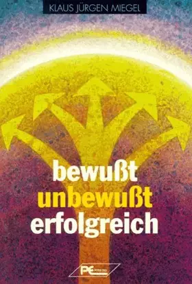 Couverture du produit · Bewußt unbewußt erfolgreich