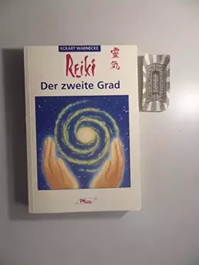 Couverture du produit · Reiki. Der zweite Grad