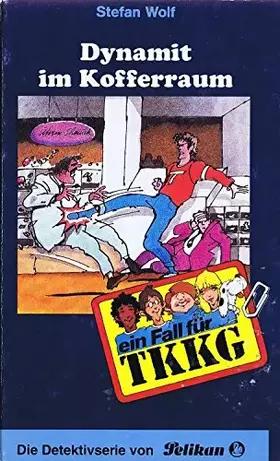 Couverture du produit · Ein Fall für TKKG, Bd.65, Dynamit im Kofferraum