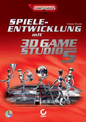 Couverture du produit · Spieleentwicklung mit 3D Game Studio