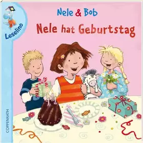 Couverture du produit · Nele & Bob - Nele hat Geburtstag (Bilder- und Vorlesebücher)