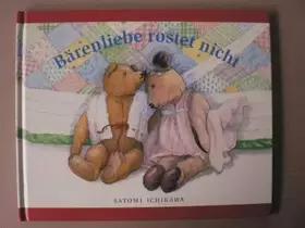 Couverture du produit · Bärenliebe rostet nicht