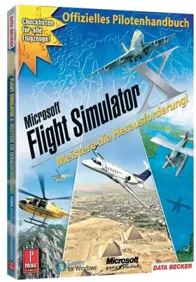 Couverture du produit · Flug Simulator X - Das offizielle Pilotenhandbuch