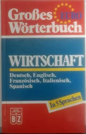 Couverture du produit · Großes Wörterbuch WIRTSCHAFT