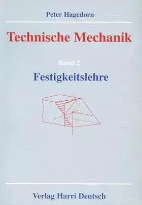Couverture du produit · Technische Mechanik, Bd.2, Festigkeitslehre