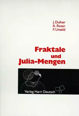 Couverture du produit · Fraktale und Julia-Mengen