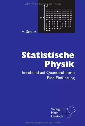 Couverture du produit · Statistische Physik. Beruhend auf Quantentheorie. Eine Einführung.