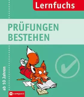 Couverture du produit · Prüfungen bestehen (Compact Lernfuchs)