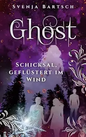 Couverture du produit · Ghost: Schicksal, geflüstert im Wind