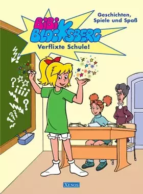 Couverture du produit · Bibi Blocksberg - Verflixte Schule