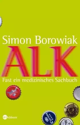 Couverture du produit · Alk: Fast ein medizinisches Sachbuch